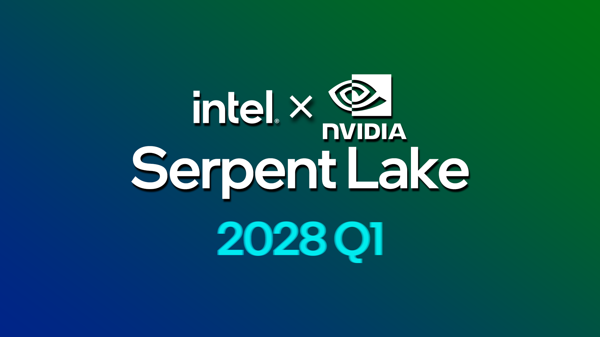 IntelとNVIDIAの協業チップ『Serpent Lake』はCES 2028で発表へ