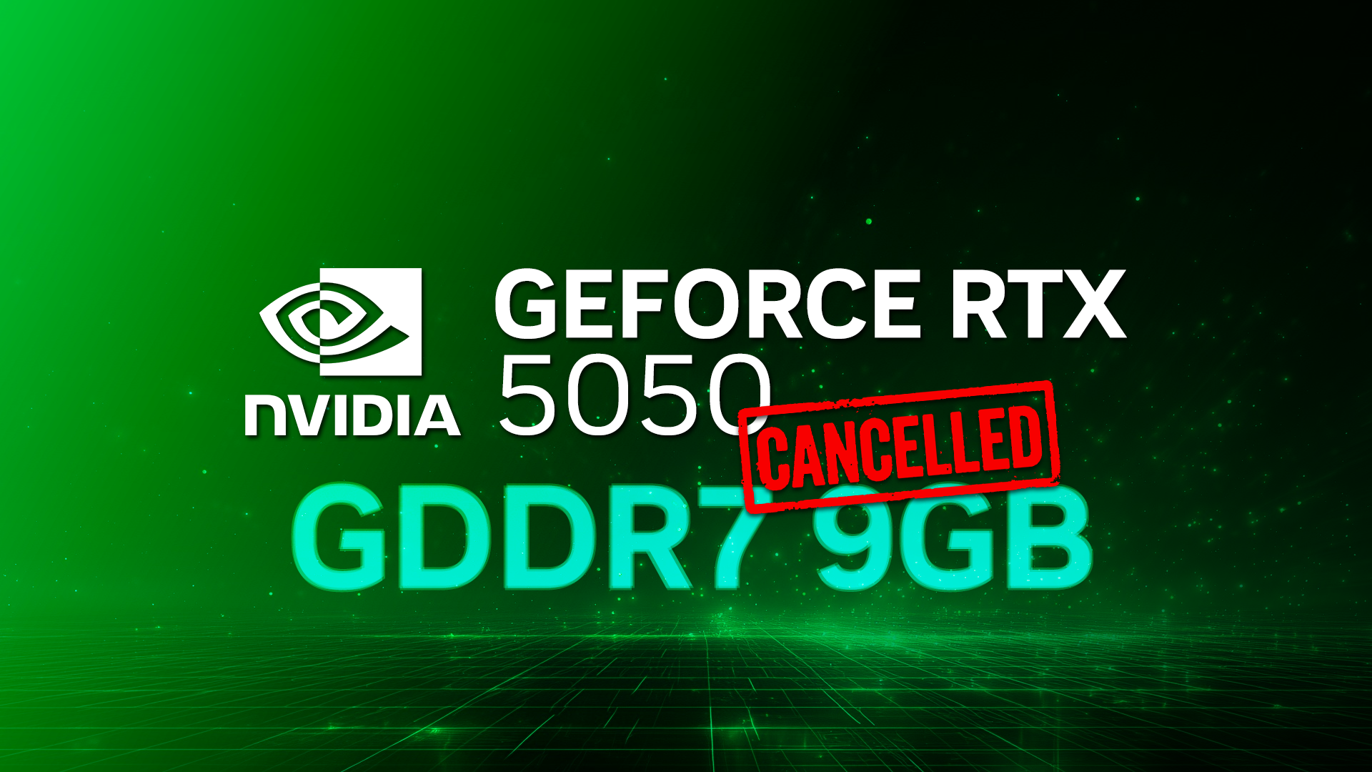 GeForce RTX 5050 9GBは開発中止へ。RTX 3060 12GB投入により存在意義喪失のため