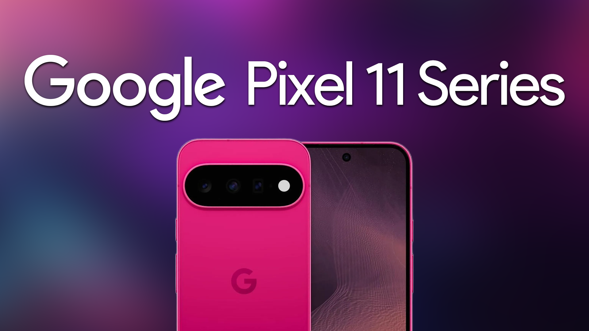 Google Pixel 11 Pro/Pro XLの256GBモデルは12GBメモリに下がる可能性。全モデルの価格も判明