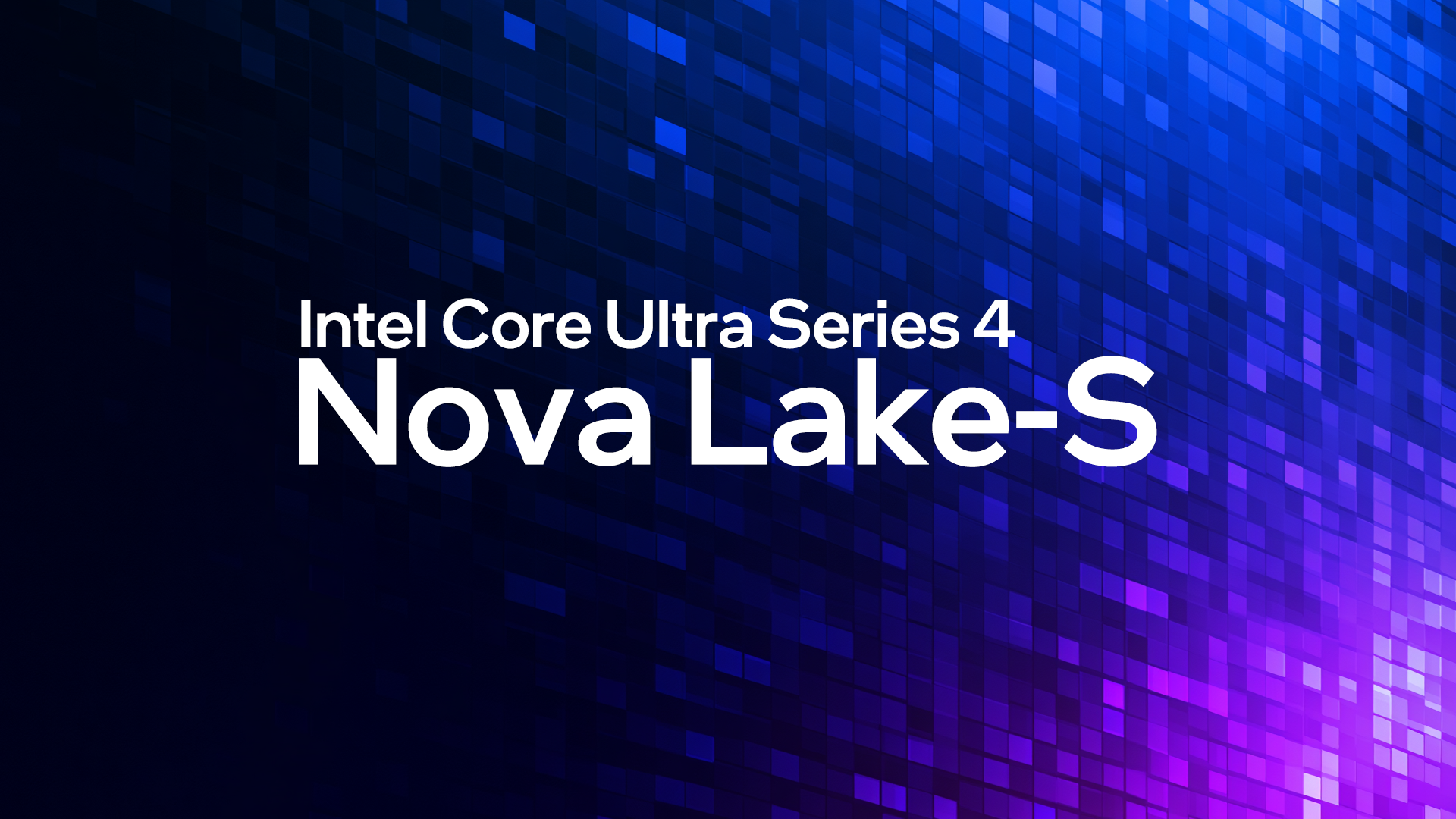 Intel Nova Lake-Sの28コア版は最大296Wに。bLLC搭載の一般向け最上位モデルで消費電力増加へ