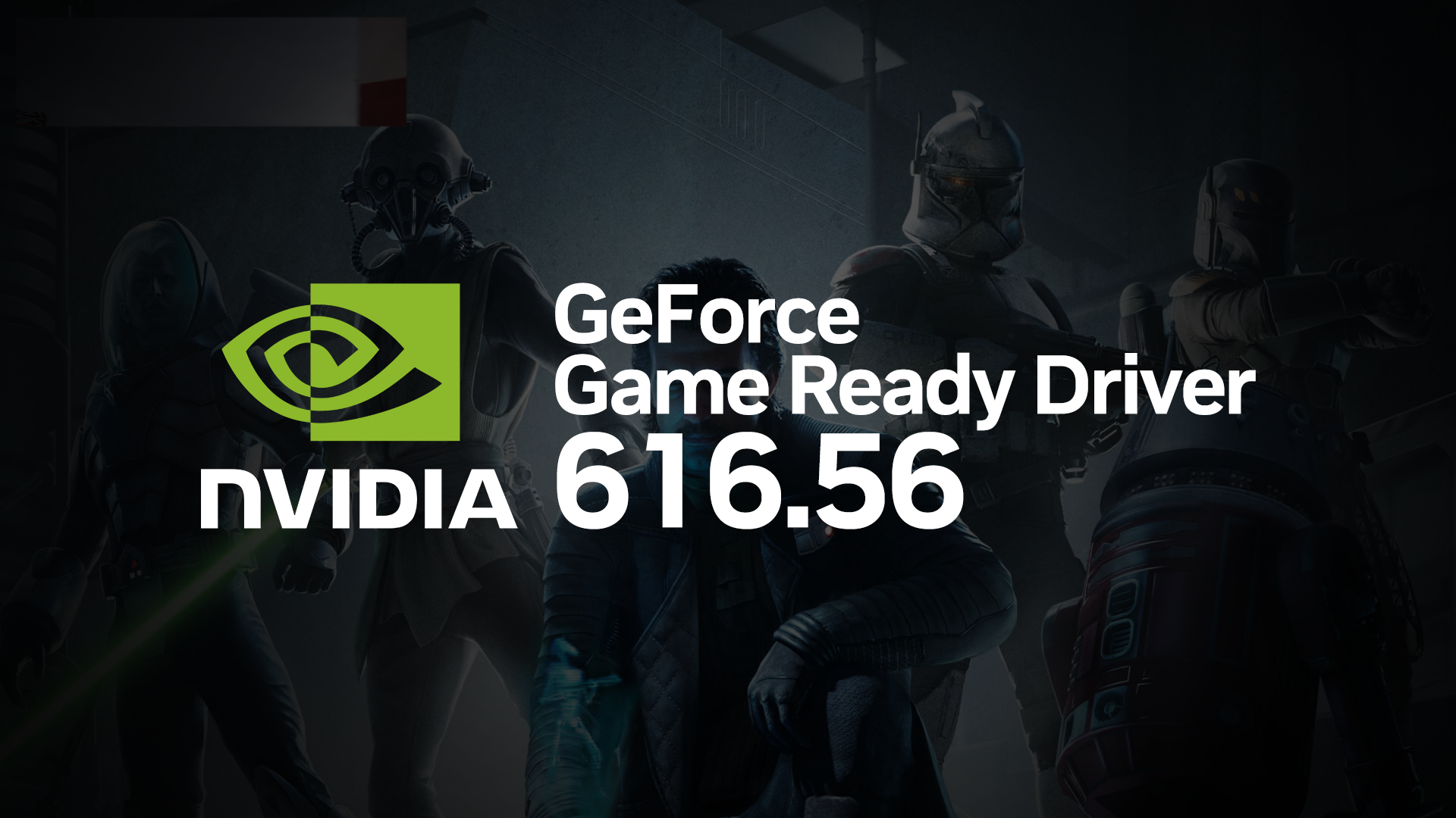 GeForce Game Ready Driver 616.56 WHQL公開。STAR WARS Zero Companyに最適化