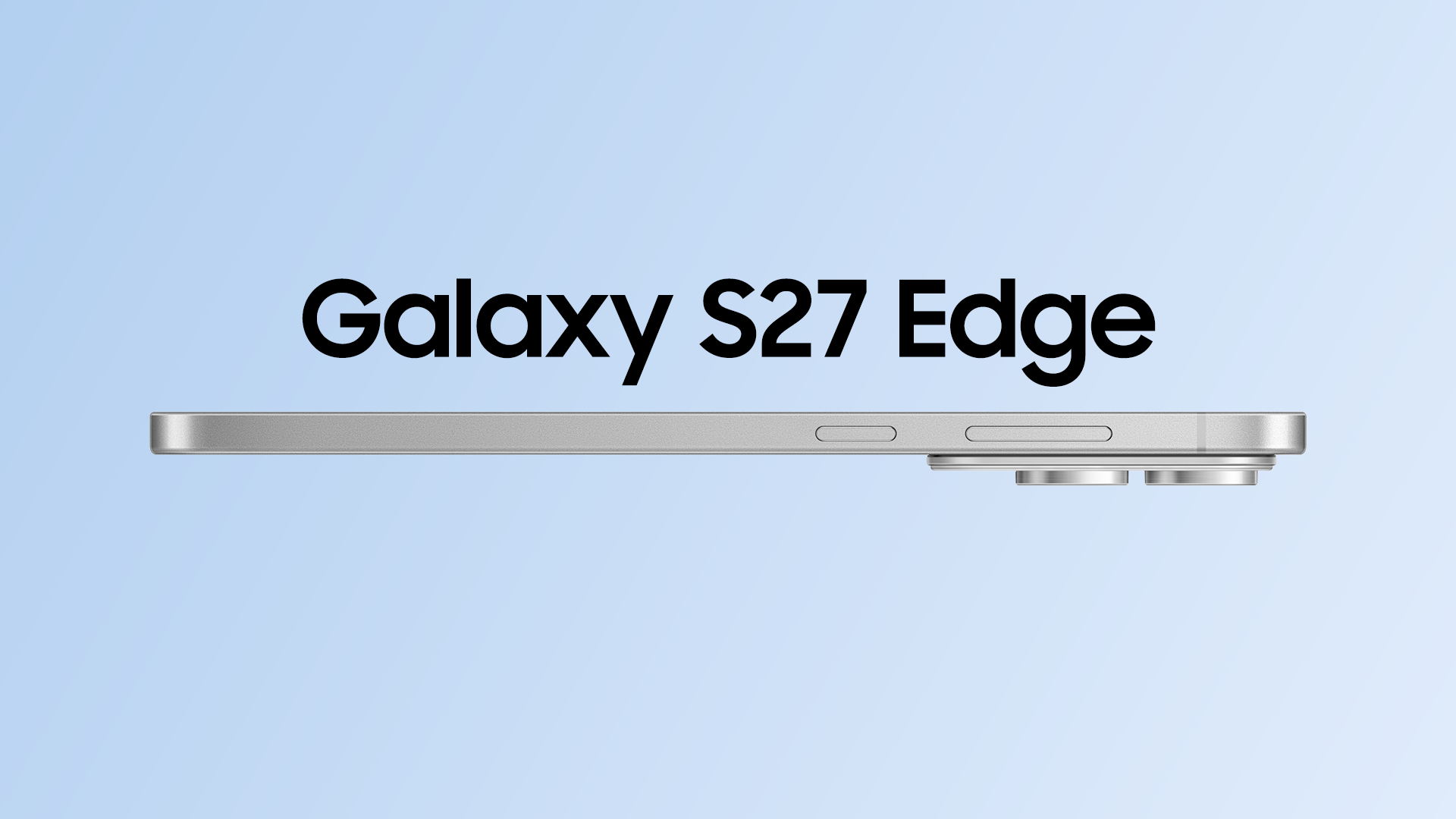 Galaxy S27 Edgeが復活する可能性。厚さ4mm台・5.8インチ化でバッテリー容量も増加
