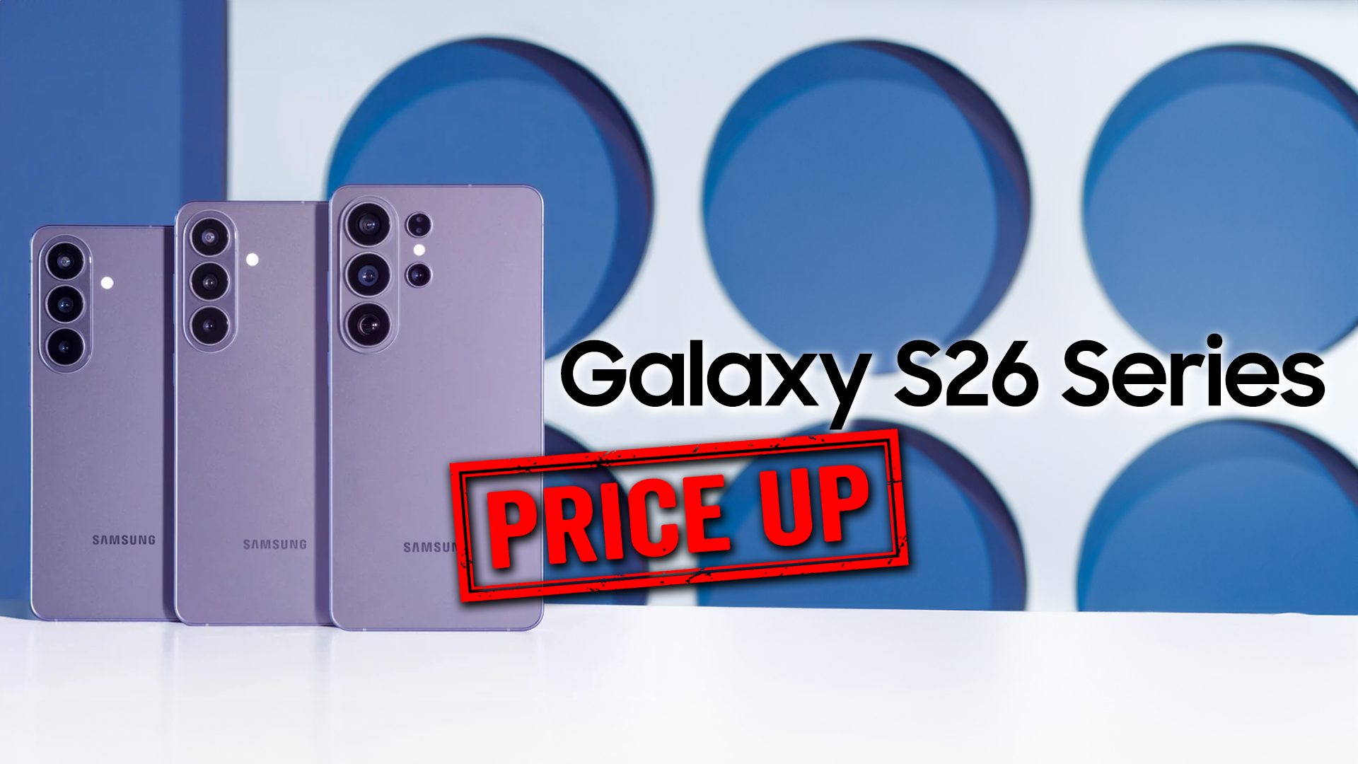 Galaxy S26シリーズのSIMフリー版が約2万円値上げ。S26 Ultra 1TBだけ3.5万円増