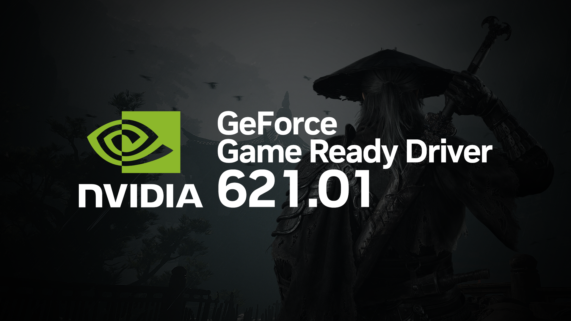 GeForce Game Ready Driver 621.01 WHQL公開。Phantom Blade Zeroに最適化