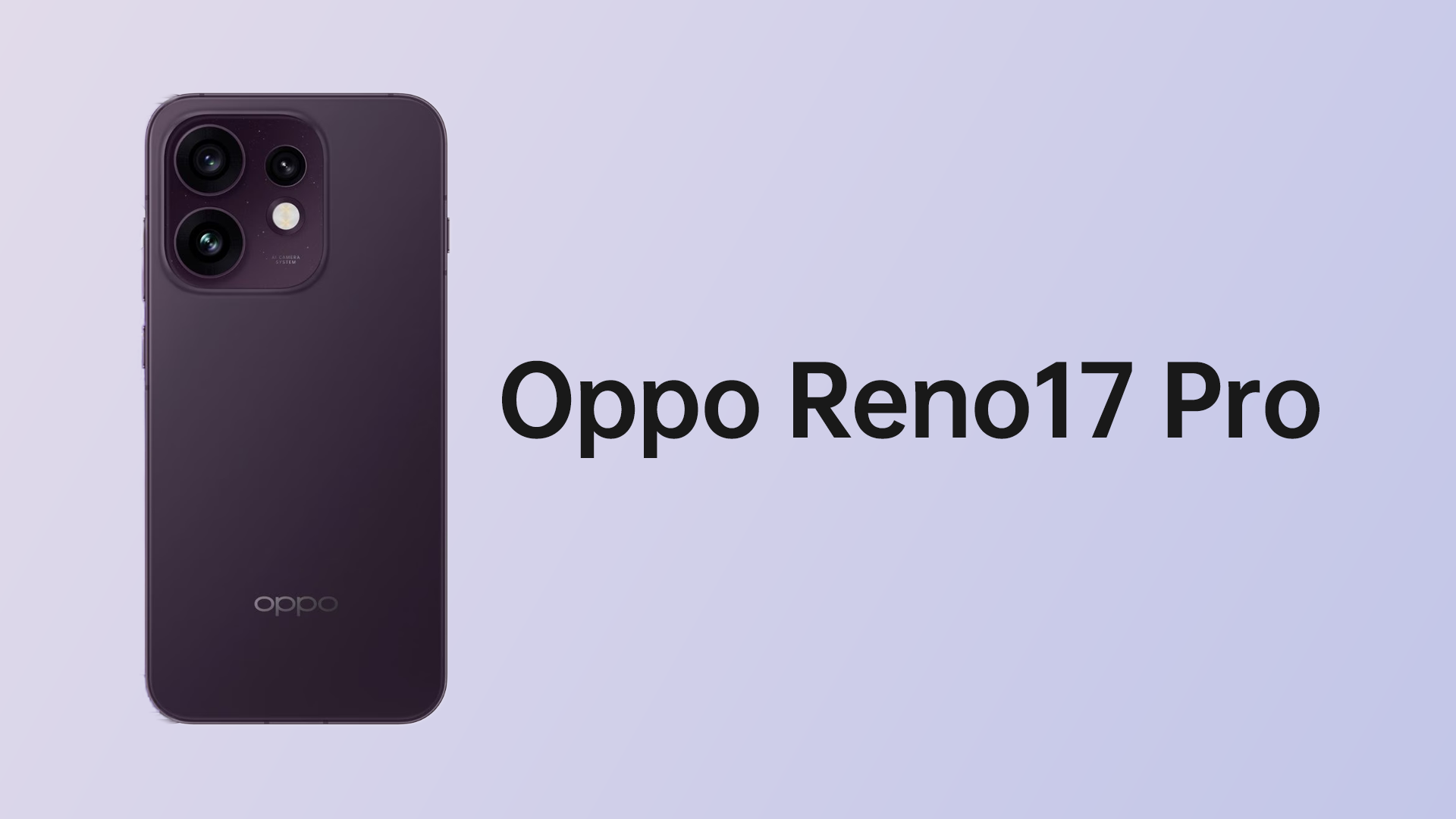 OPPO Reno17 Proは6.32インチに小型化か。約7,000mAh電池と2億画素カメラを搭載