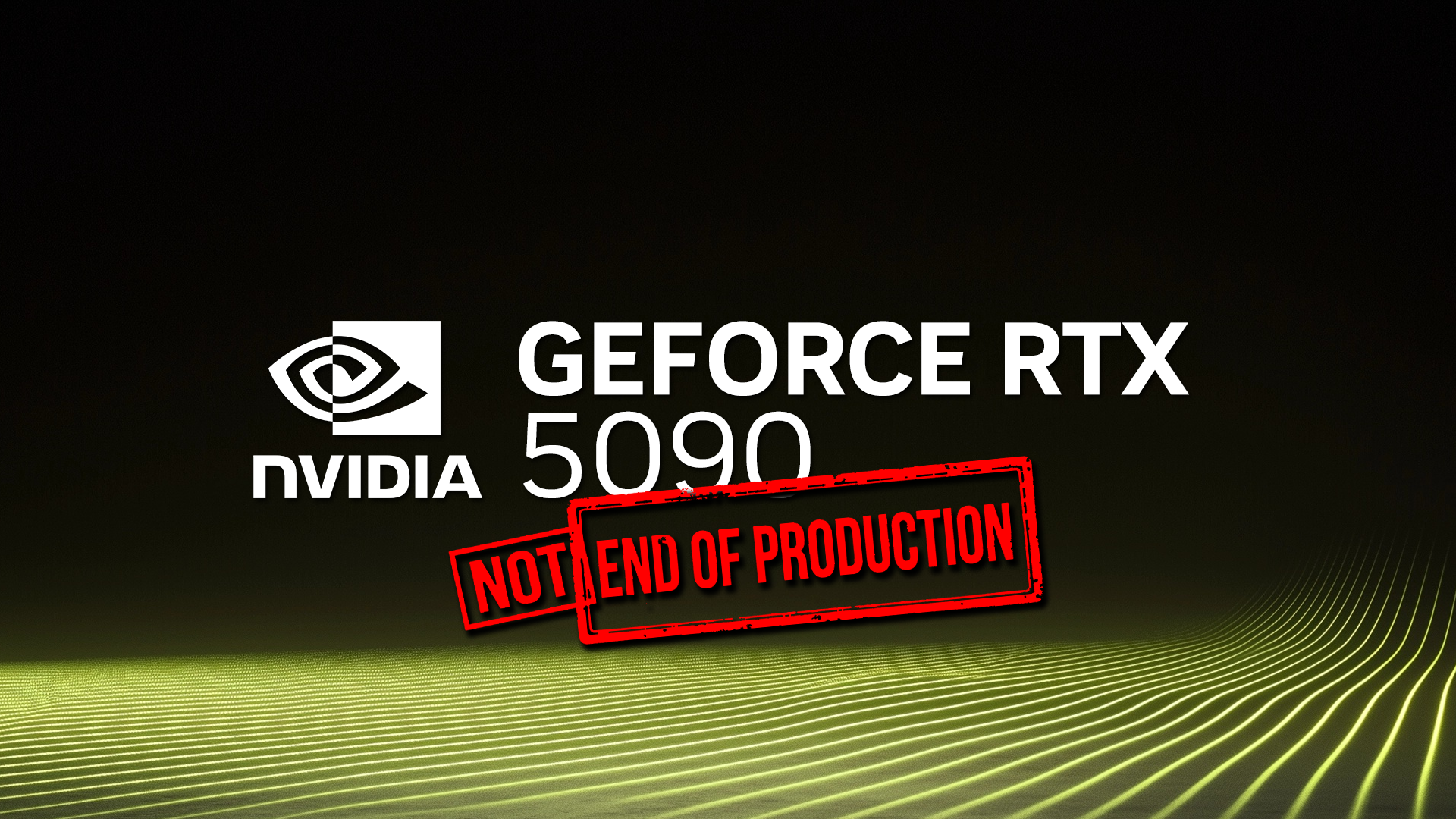 GeForce RTX 5090の生産終了をNVIDIAが否定。出荷継続を明言も品薄解消は見通せず